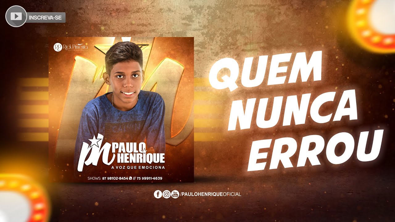 Quem Nunca Errou - PH Paulo Henrique (Áudio Oficial)