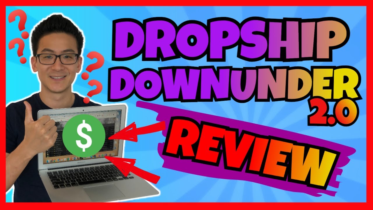 Dropship Downunder 2.0 Review - How Good Is This Program?