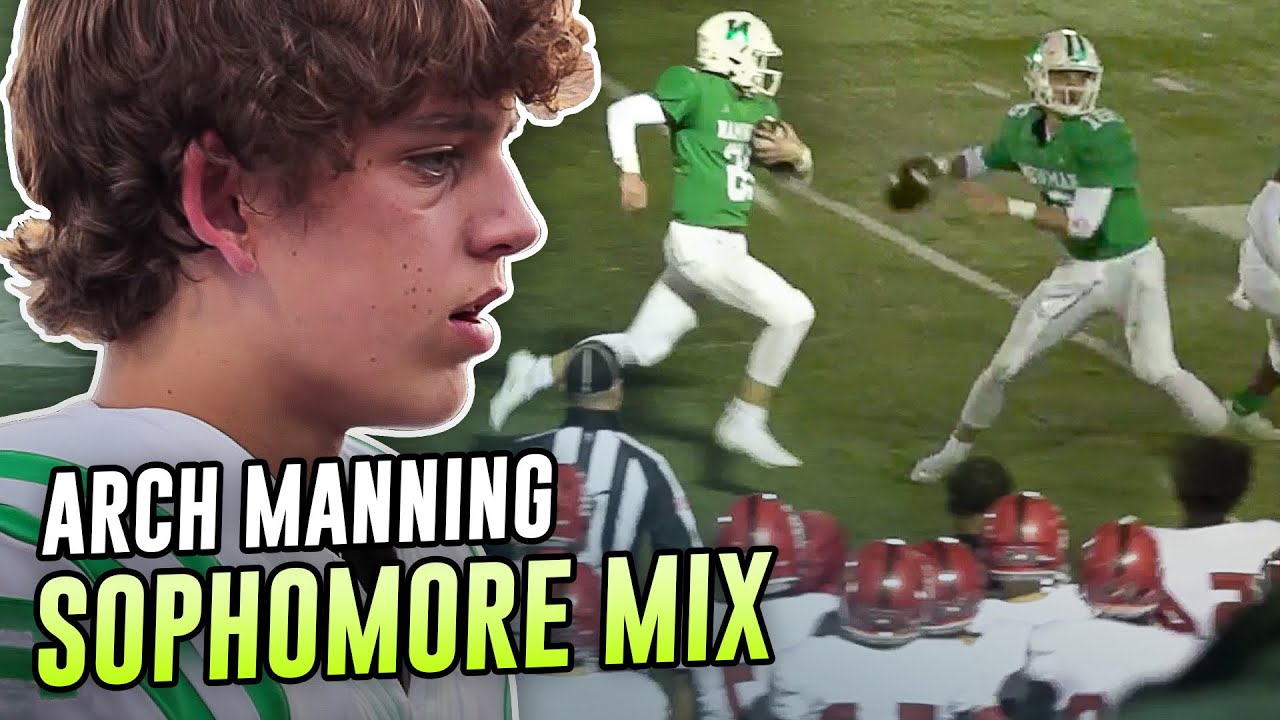 Arch Manning OFFICIAL Sophomore Year Highlights! The Next Manning QB Racks Up OVER 30 TOUCHDOWNS!?