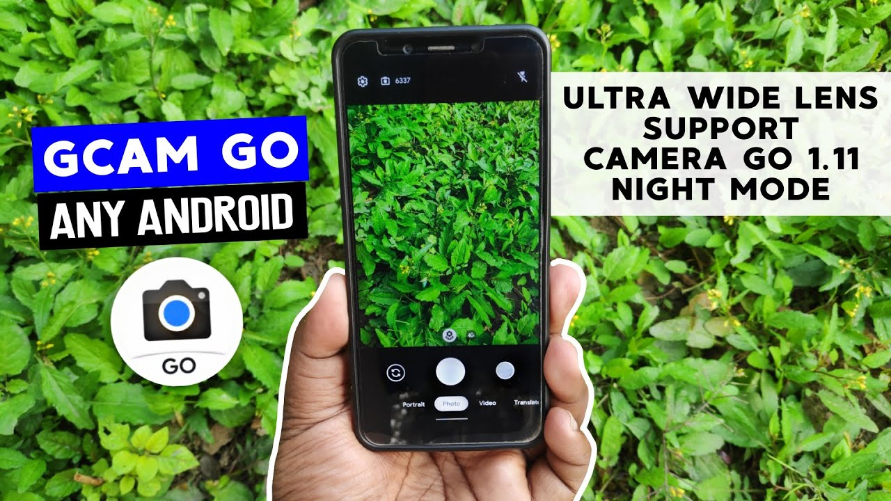 Install GCam GO on Any ANDROID⚡ULTRA WIDE Lens Support | Camera Go 1.11 | Night Mode