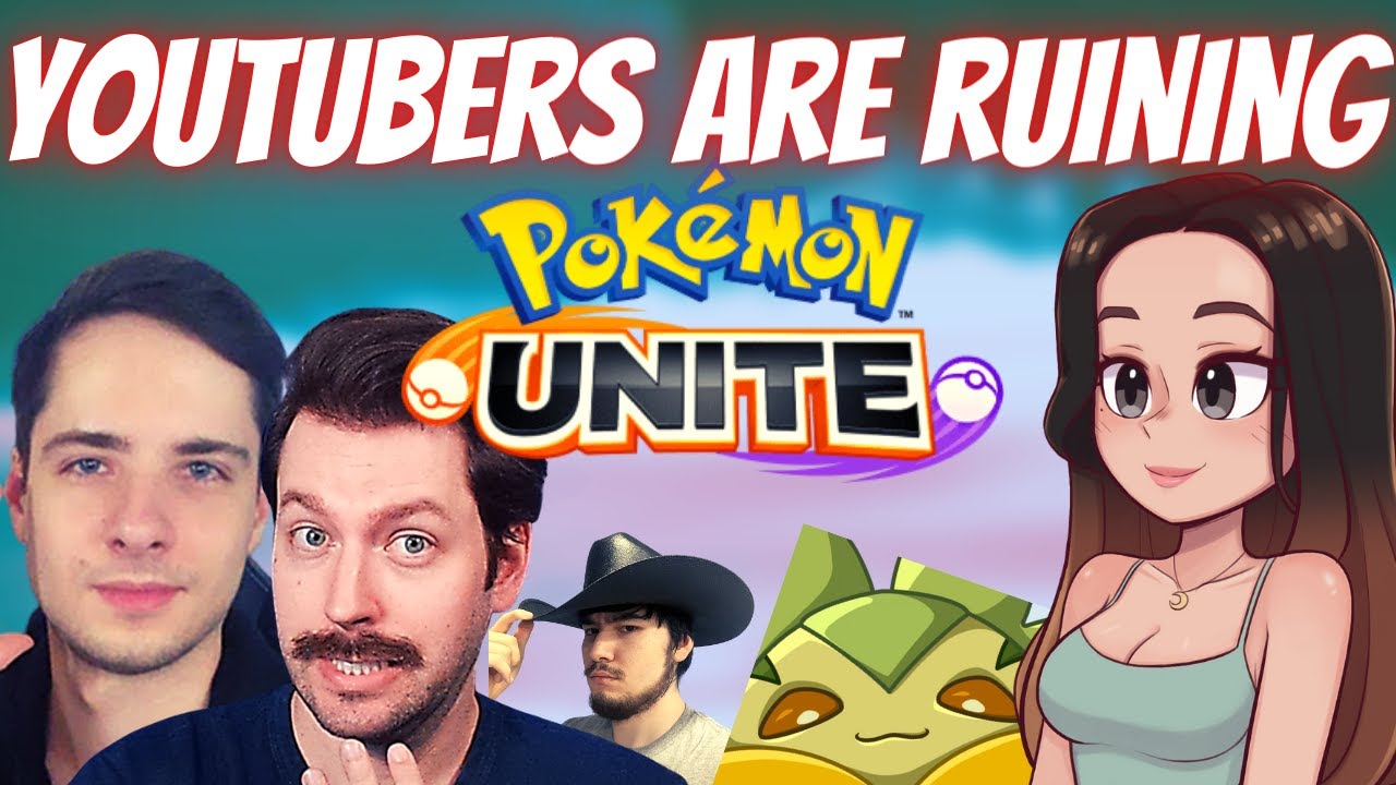 YouTubers Are RUINING Pokemon Unite