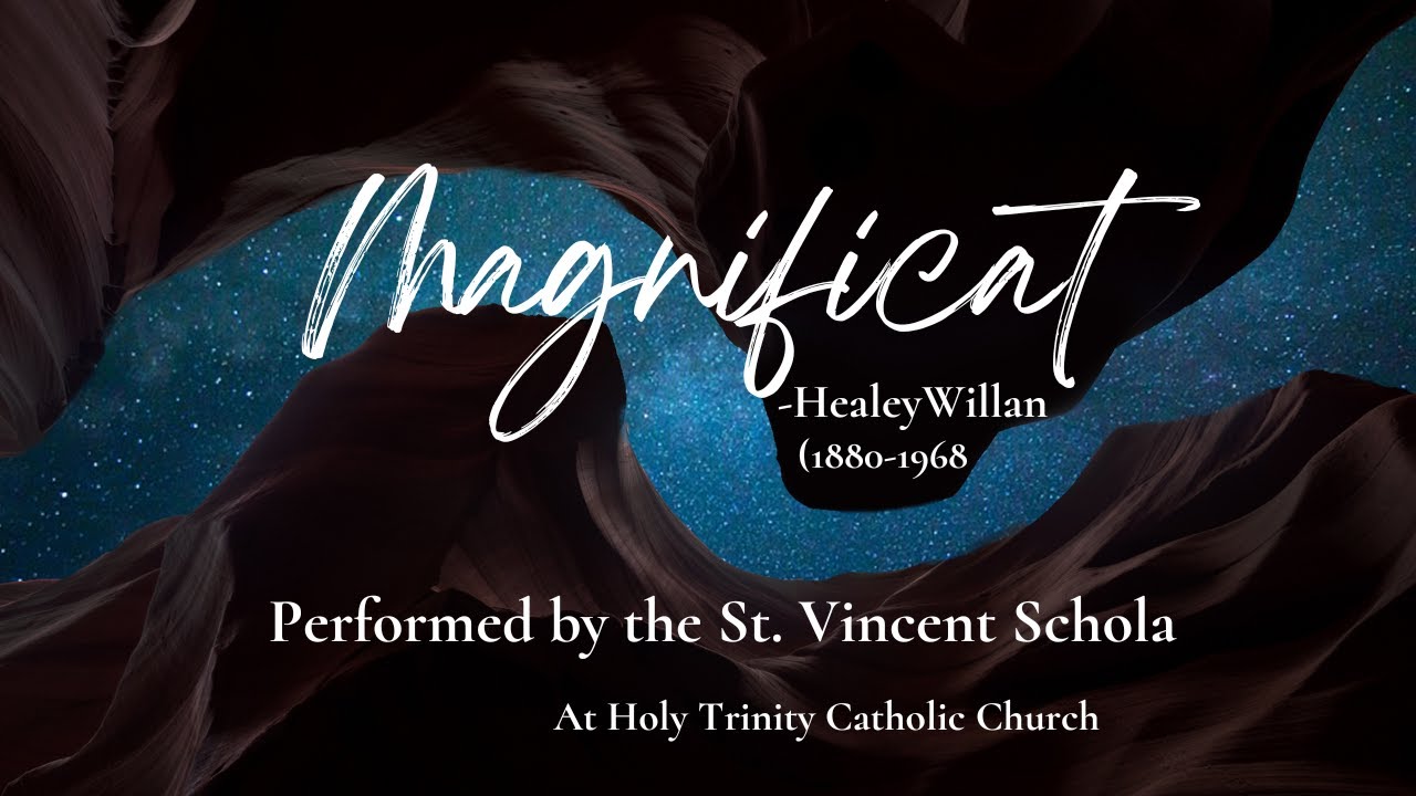 Magnificat || Acapella || St. Vincent Schola