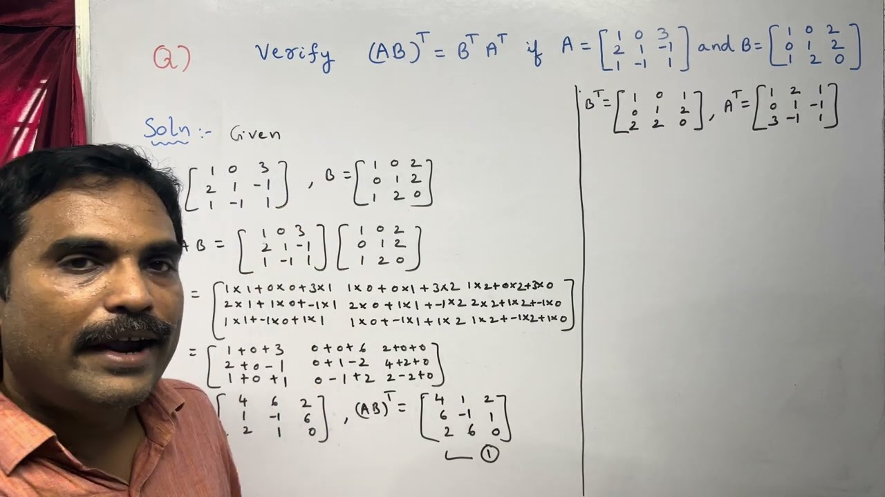 If Matrices A and B of order 3, verify (AB) T = B T A T - Example - 1