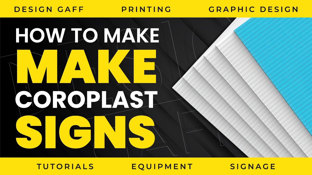 How to Make Coroplast Signs