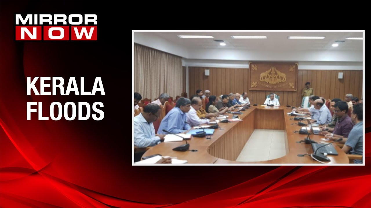 Kerala Chief Minister Pinarayi Vijayan holds review meet over floods situation in the state