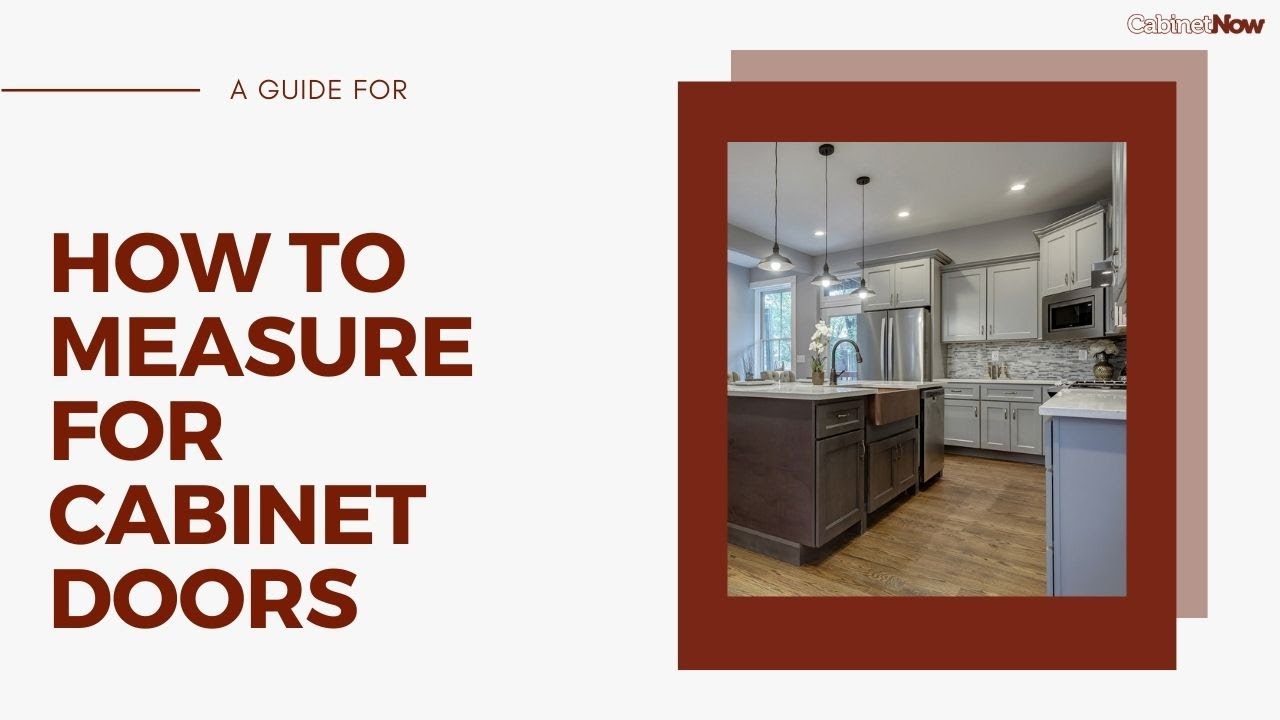 How to Measure for Cabinet Doors