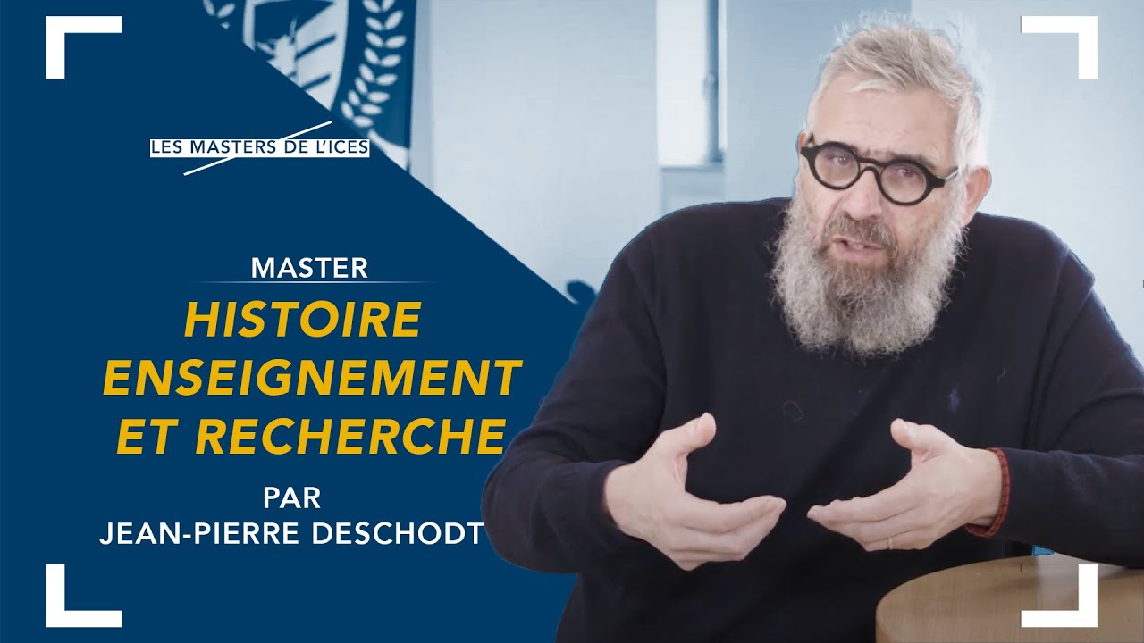 Master Histoire, enseignement et recherche - ICES - Institut catholique de Vendée