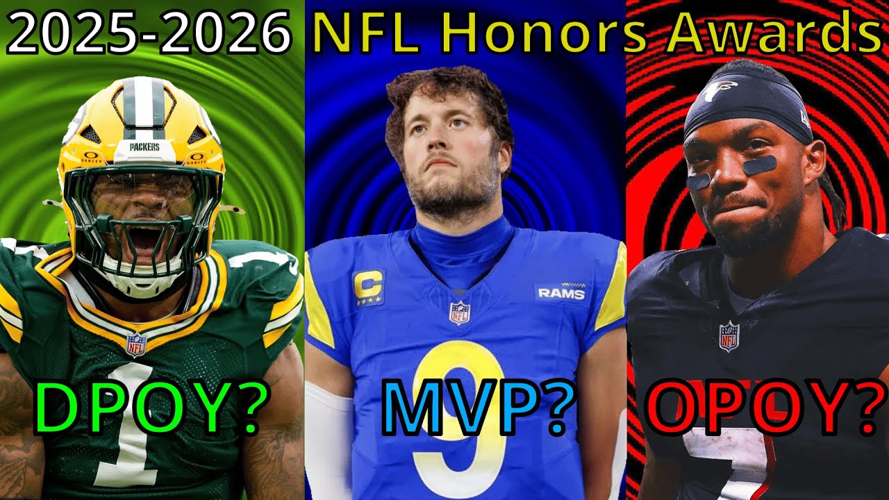 My 2025-2026 NFL Honors Award Selections (MVP, OPOY, DPOY, and More)