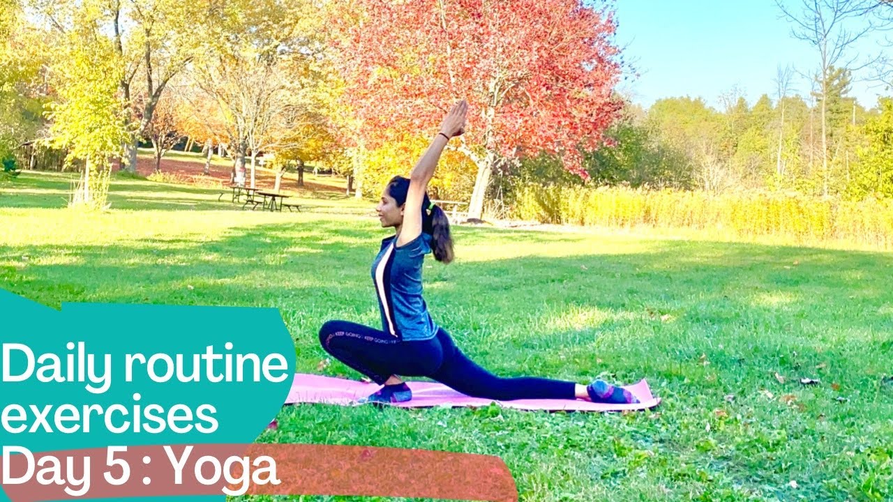 Daily routine exercises: Day 5 Yoga | The best 10 yoga asanas for beginners