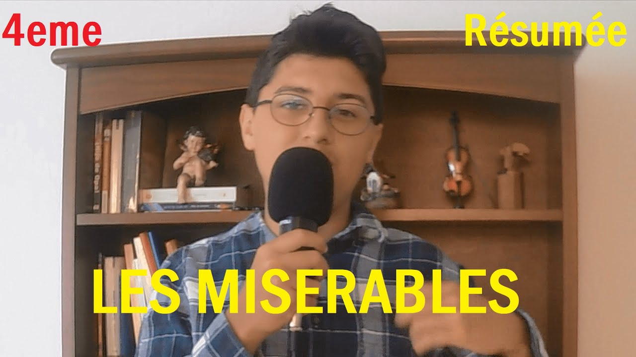 Résumé Les Misérables 4eme/#1 L'ADO INCOLLABLE