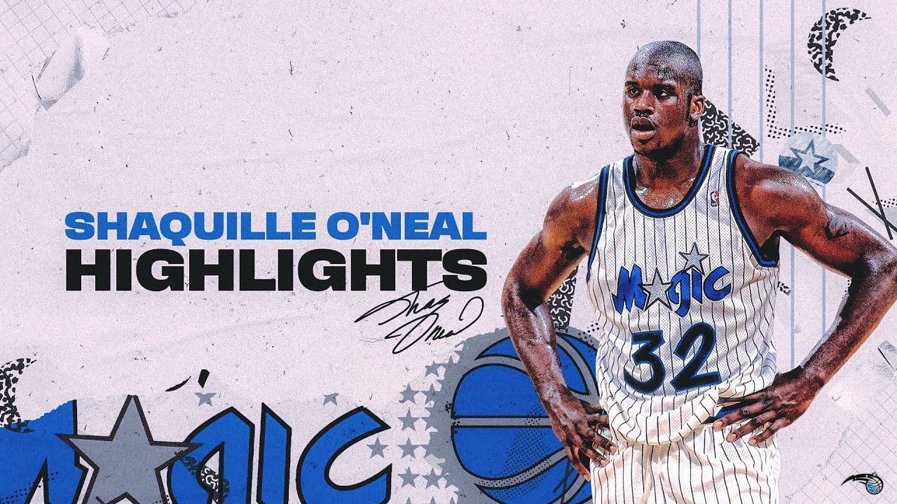 Orlando Magic Shaq Highlights