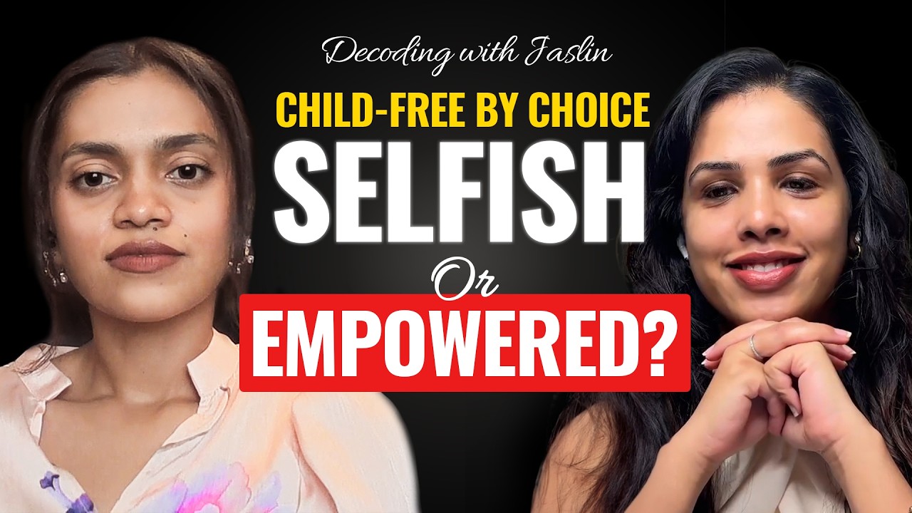 The Honest Truth About Choosing Not To Have Kids | Decoding With Jaslin Episode 1