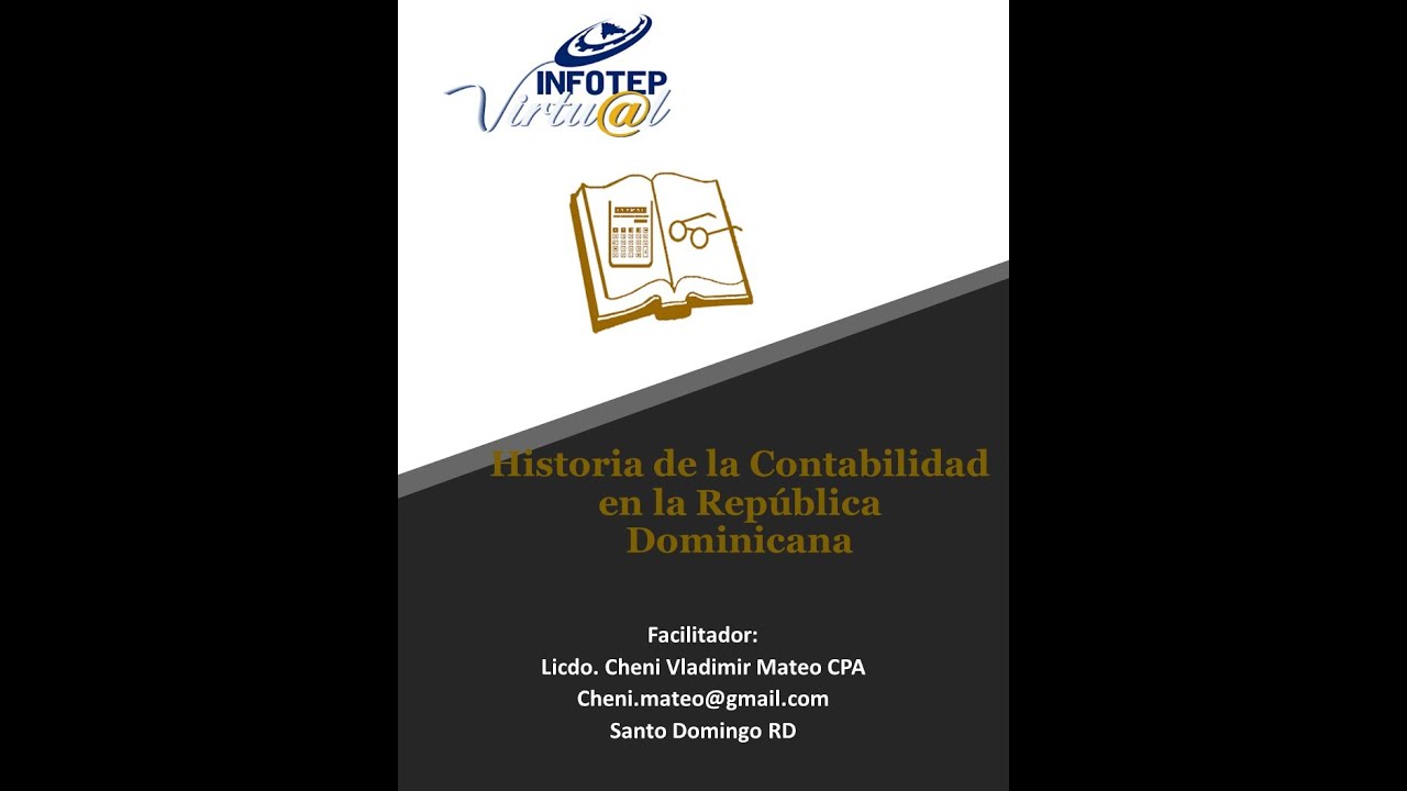 Historia de la Contabilidad en la Rep&uacute;blica Dominicana