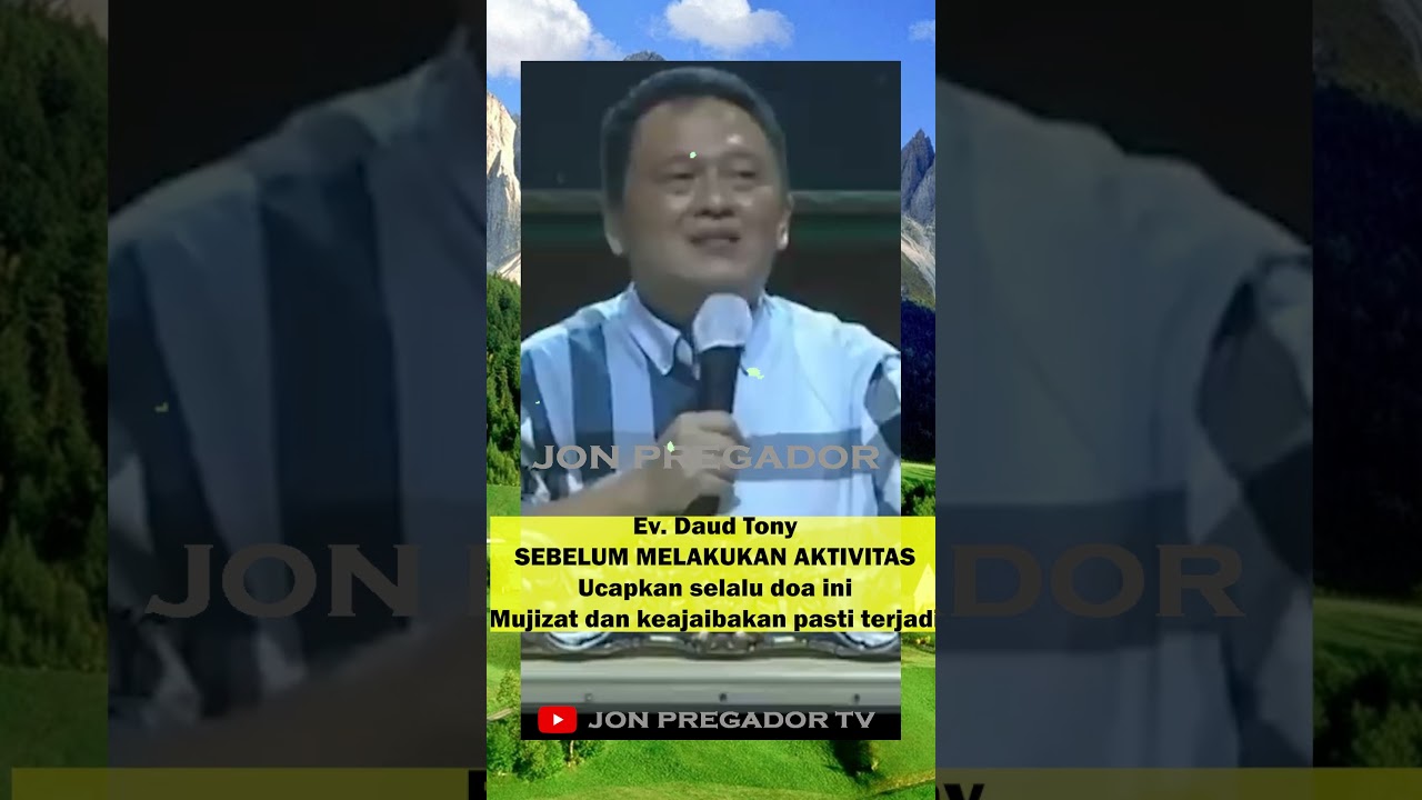 22. DAUD TONY  - SEBELUM MELAKUKAN AKTIVITAS   UCAPKAN SELALU DOA IN