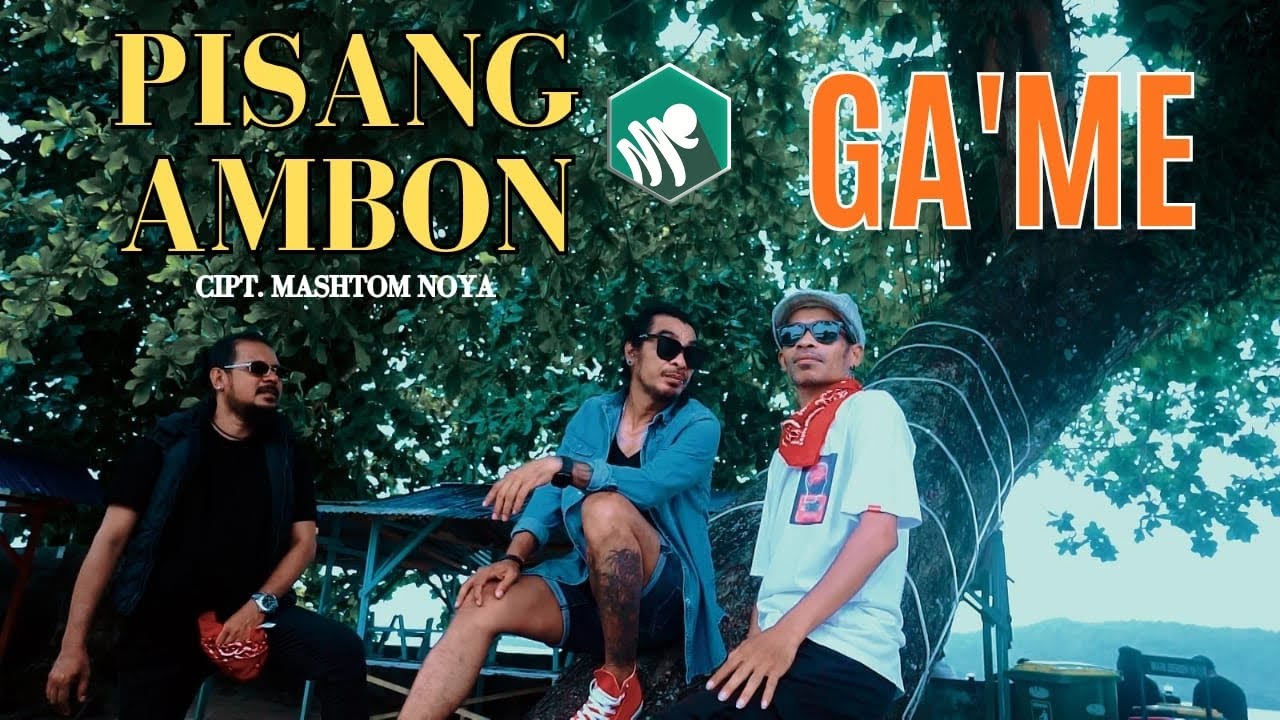 GA'ME - PISANG AMBON (Official Video Music) #laguambonviral #laguambonviral