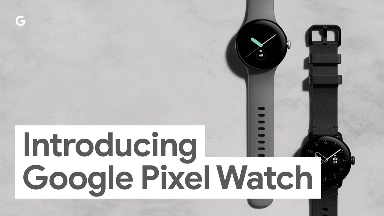 Представляем Google Pixel Watch