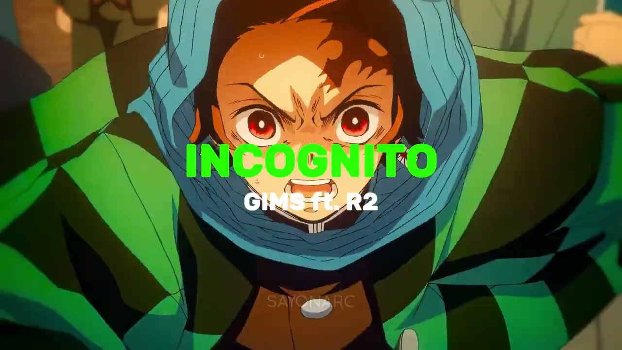 GIMS ft. R2 - INCOGNITO (Speed Up)