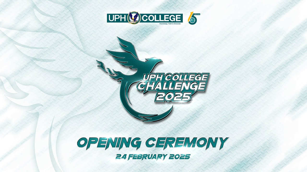 UPH College Challenge 2025 - Opening Ceremony