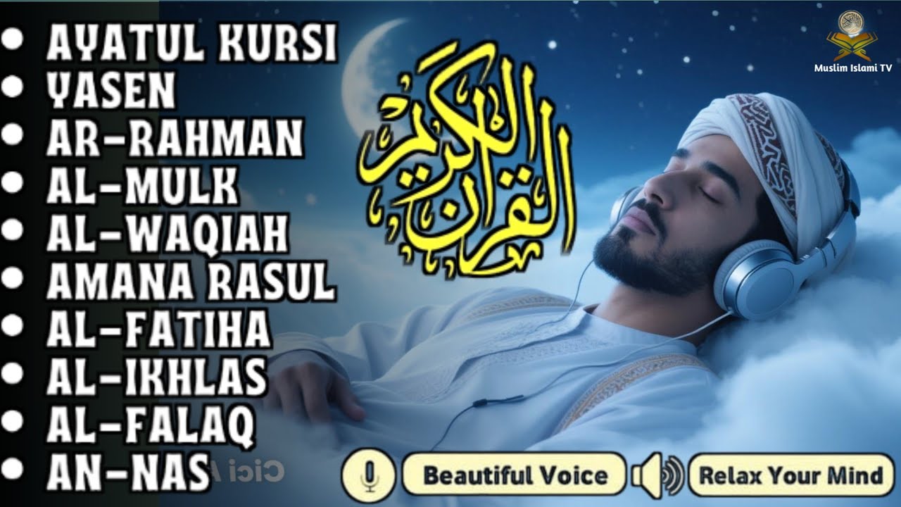 Night Quran Recitation For Sleep And Feel Peace | Alfatiha, Yasin ,Arrahman ,AlWaqiah ,Almulk