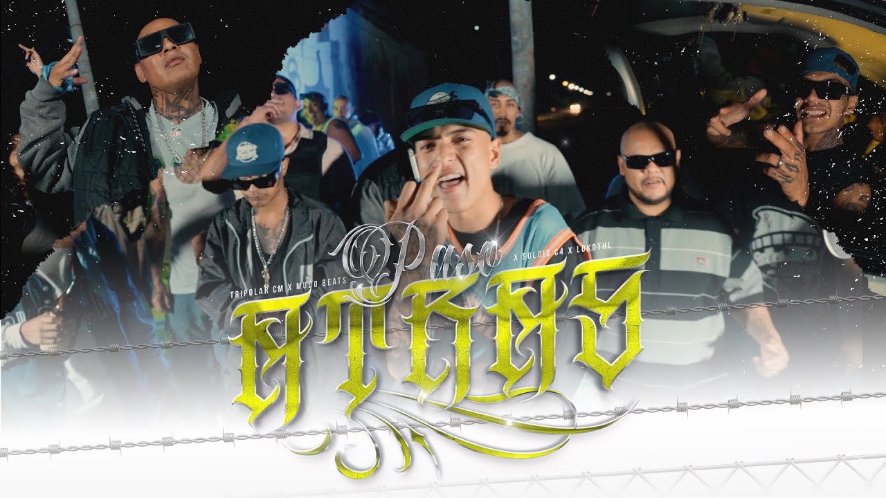 Tripolar CM - Paso Atrás Ft Loko Thl, Mudo Beats, Soldis C4 (Video Oficial)