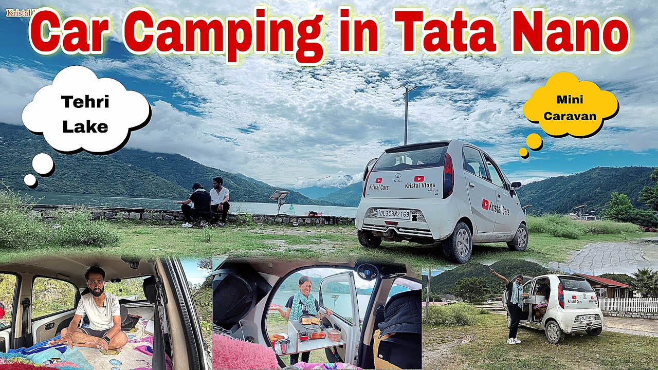 Morning 🌄 Car Camping 🏕️ on Tehri Lake 😊 | Tata Nano Caravan Camping | Camping Life