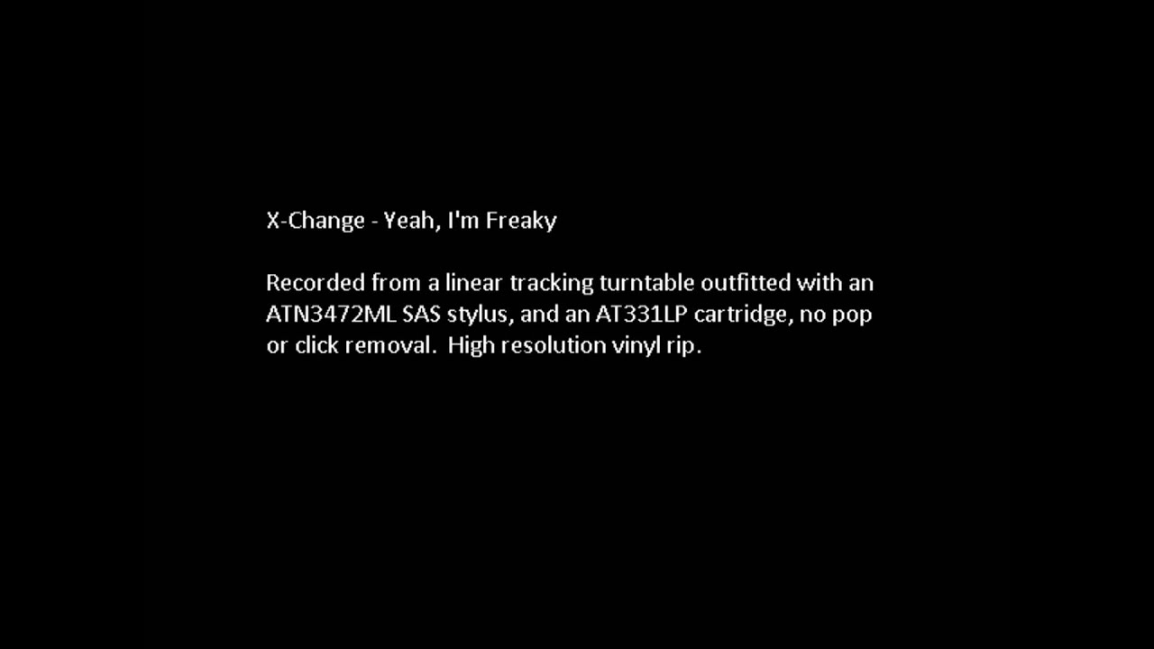 X-Change - Yeah, I'm Freaky
