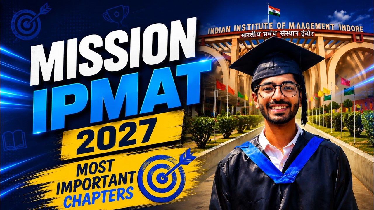 Most Important Chapters for IPMAT 2027 ! | Mission IPMAT 2027