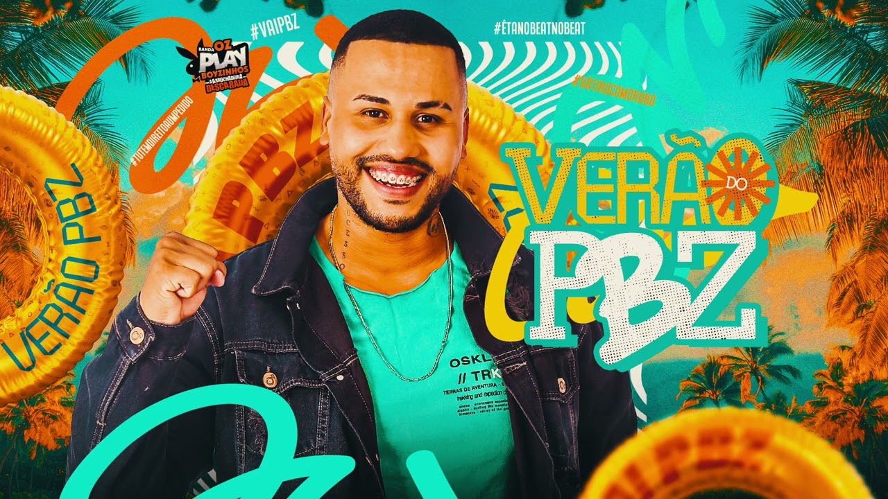 OZ PLAYBOYZINHOS- VERÃO DO PBZ- 2026