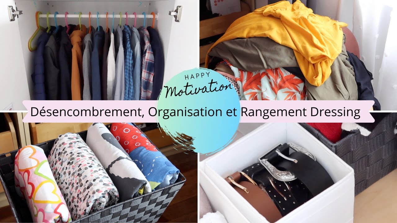 DÉSENCOMBRE, ORGANISE ET RANGE AVEC MOI, MON DRESSING/ARMOIRE...⎜Ménage Motivation