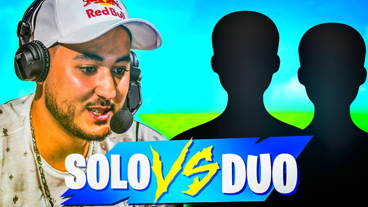 DE RETOUR POUR TRYHARD LA SOLO VS DUOS !