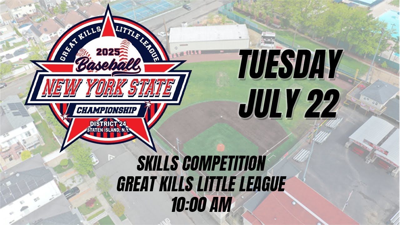 2025 NYS Little League Baseball Championship – Skills Competition