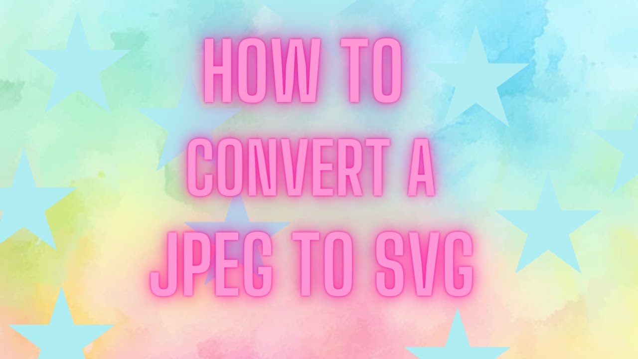 How to convert a JPEG to an SVG. Make an svg