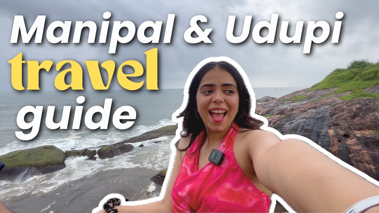 ⁠What to Do in Manipal & Udupi in 3 Days?