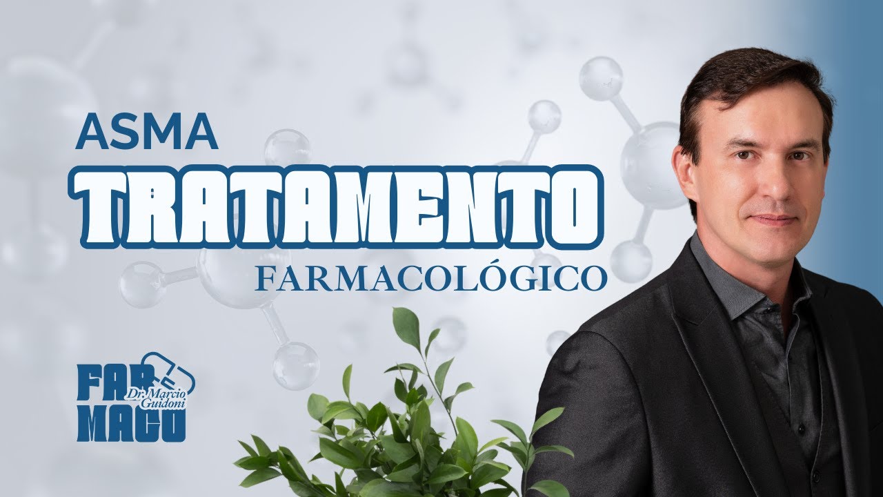 Tratamento Farmacológico da Asma | #Farmacologia
