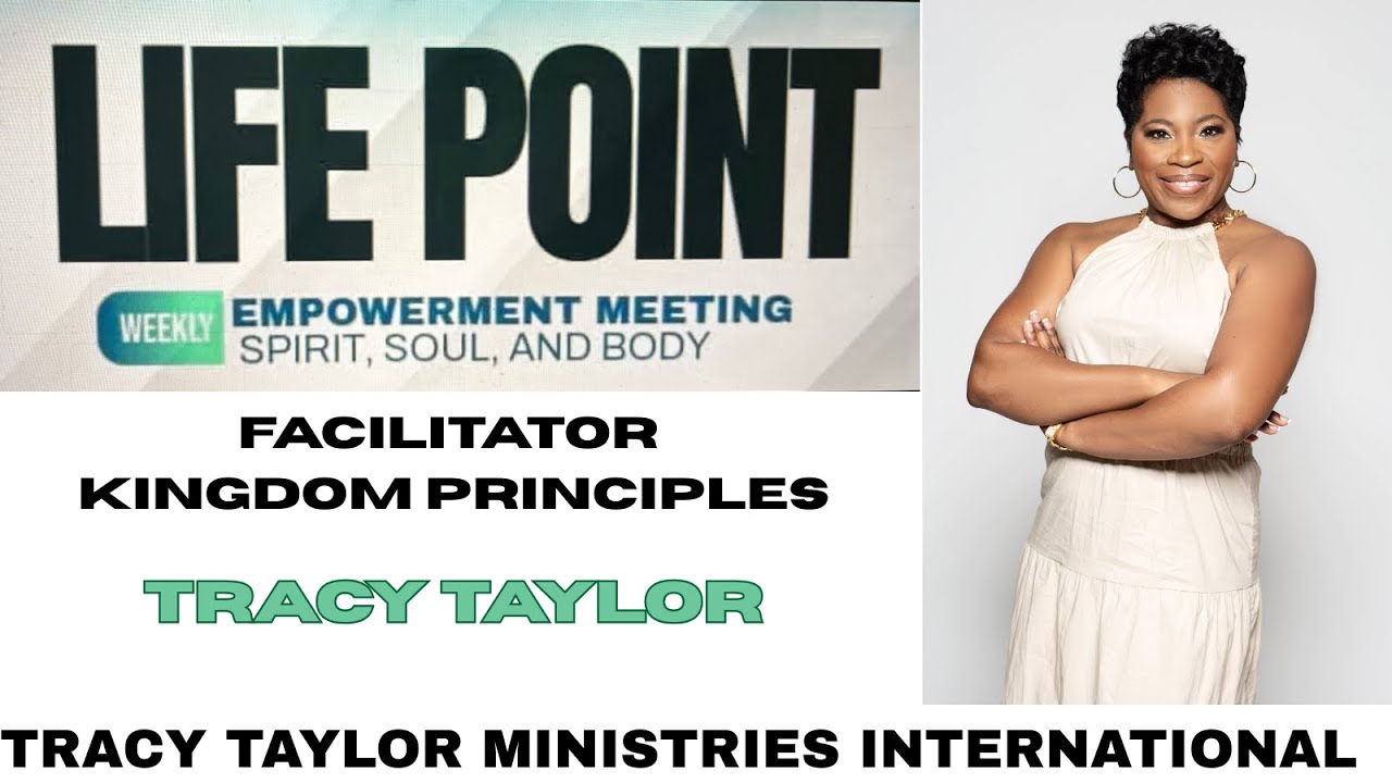 TTMI LifePoint Empowerment Meeting--Kingdom Principles 