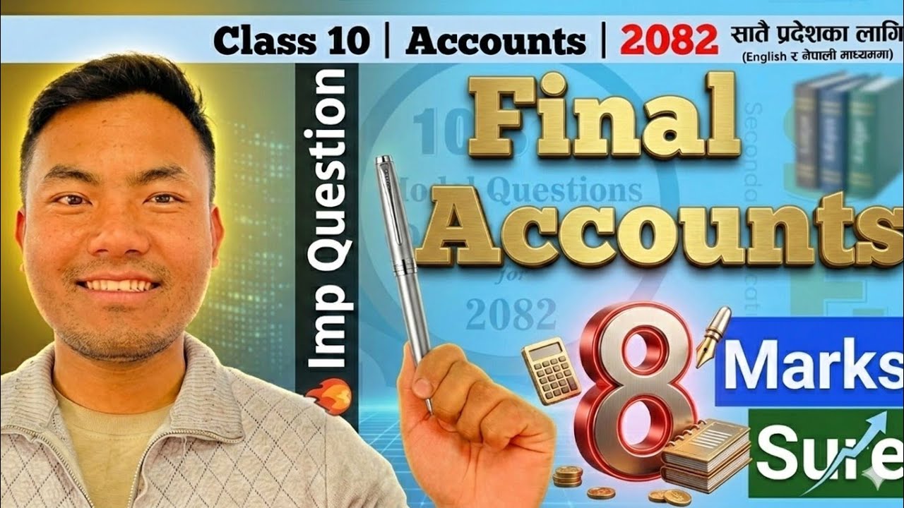 Final Account Question Solution 2082 | SEE Preparation | Account | Learn with Mitra 