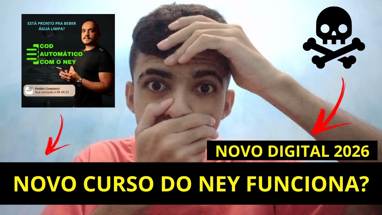 CURSO DO NEY COD AUTOM&Aacute;TICO FUNCIONA MESMO? VENDER NO CASH ON DELIVERY PELA LOGZZ VALE APENA 2026?