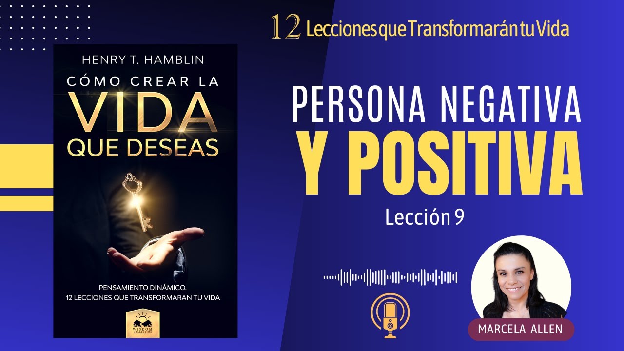 Persona Positiva y Negativa | Henry Hamblin
