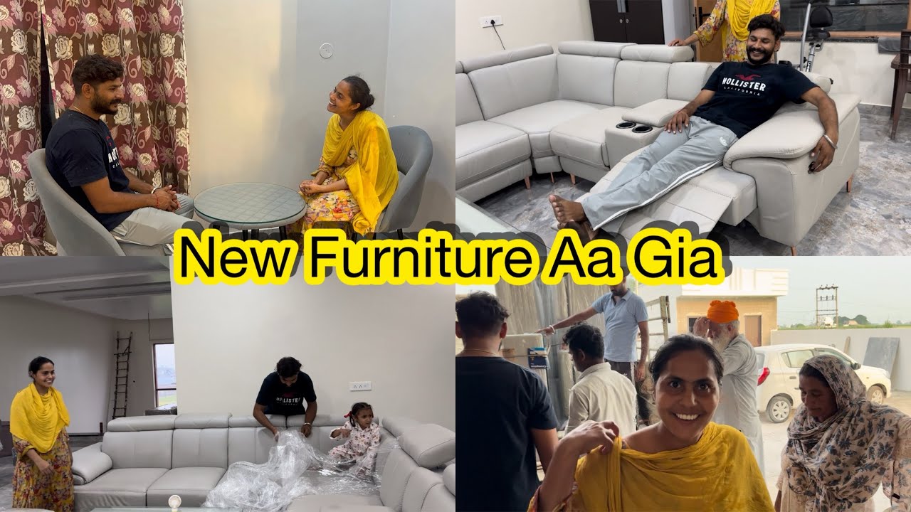 New Furniture Aa Gia 😄 Tuhanu Kive Da Laga jrur Dseo 😍