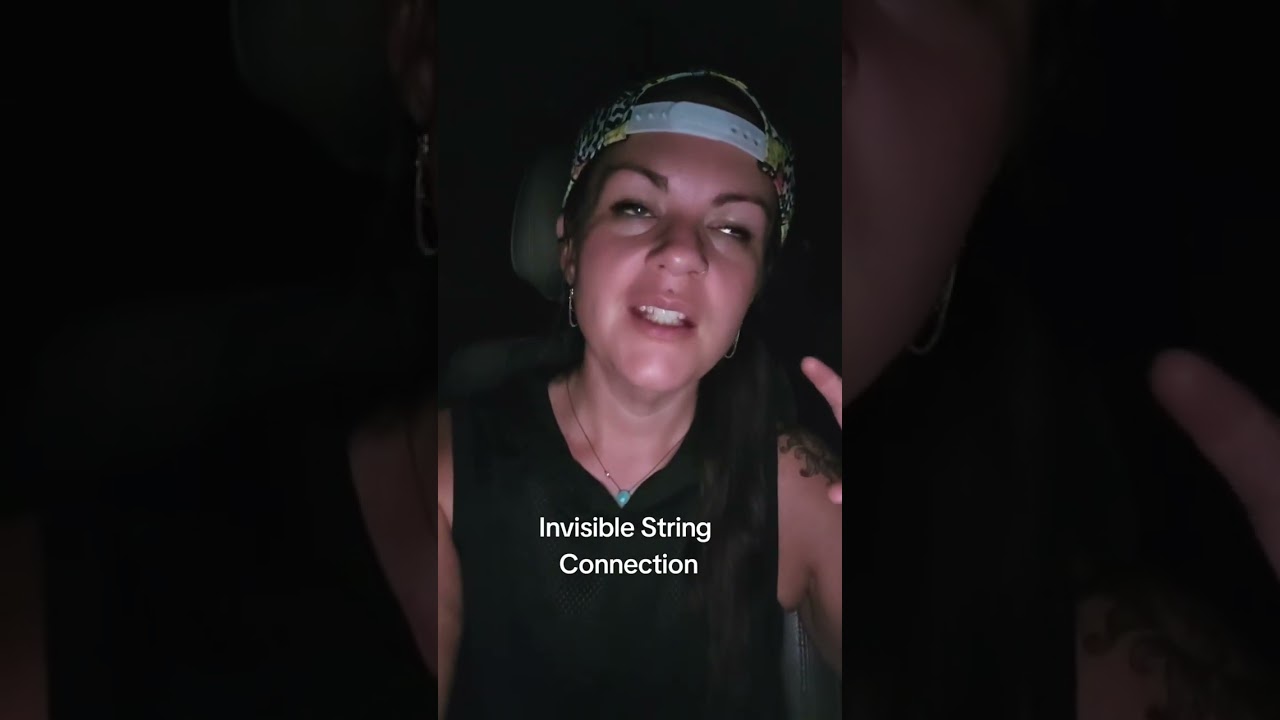 The invisible string theory there is someone that you feel energetically connected - Crystal Turner