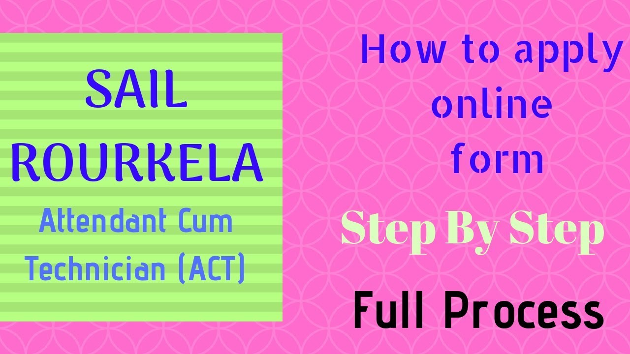 How to apply online sail rourkela attendant cum technician post | Education Techno World