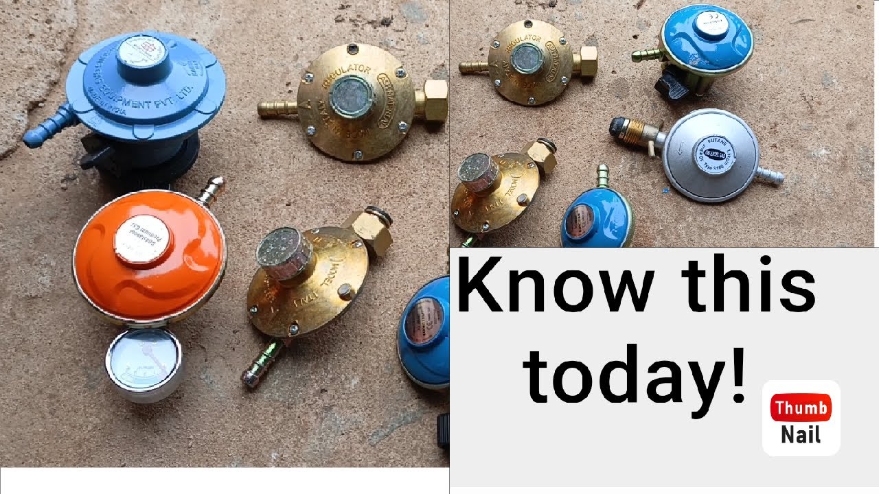 Gas Regulator? How to choose the right one