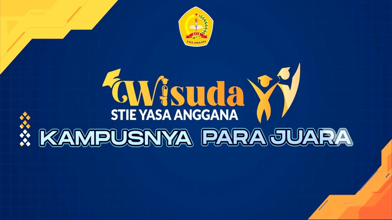 WISUDA STIE YASA ANGGANA KE-XV || Kampusnya Para Juara