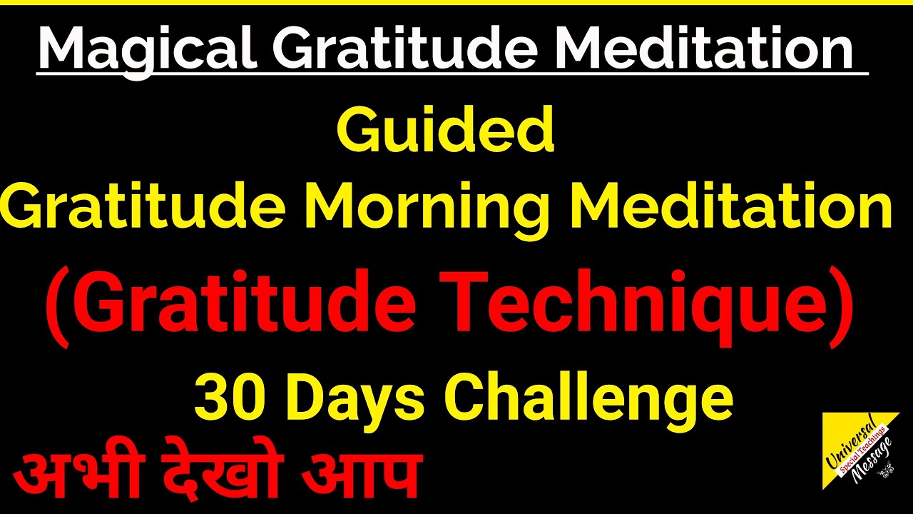 Guided Daily Gratitude Morning meditation.