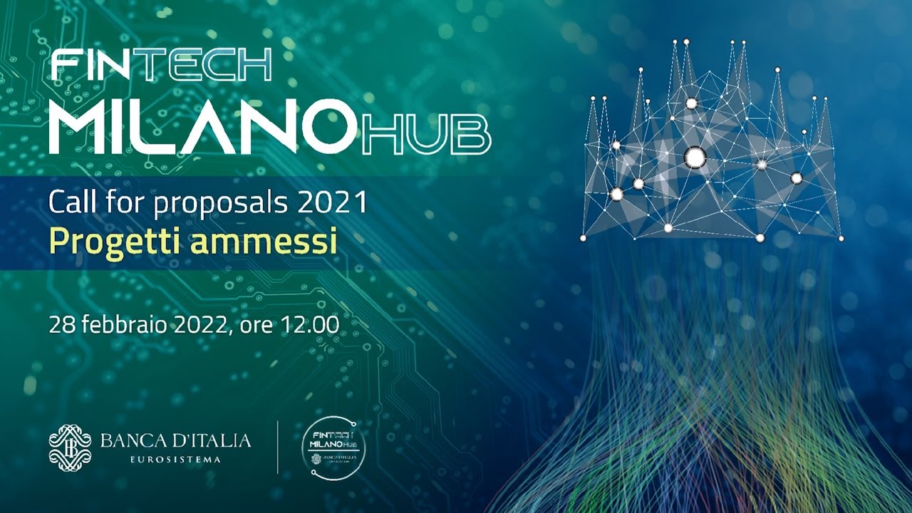 FinTech MilanoHub - Call for proposals 2021 - Progetti ammessi