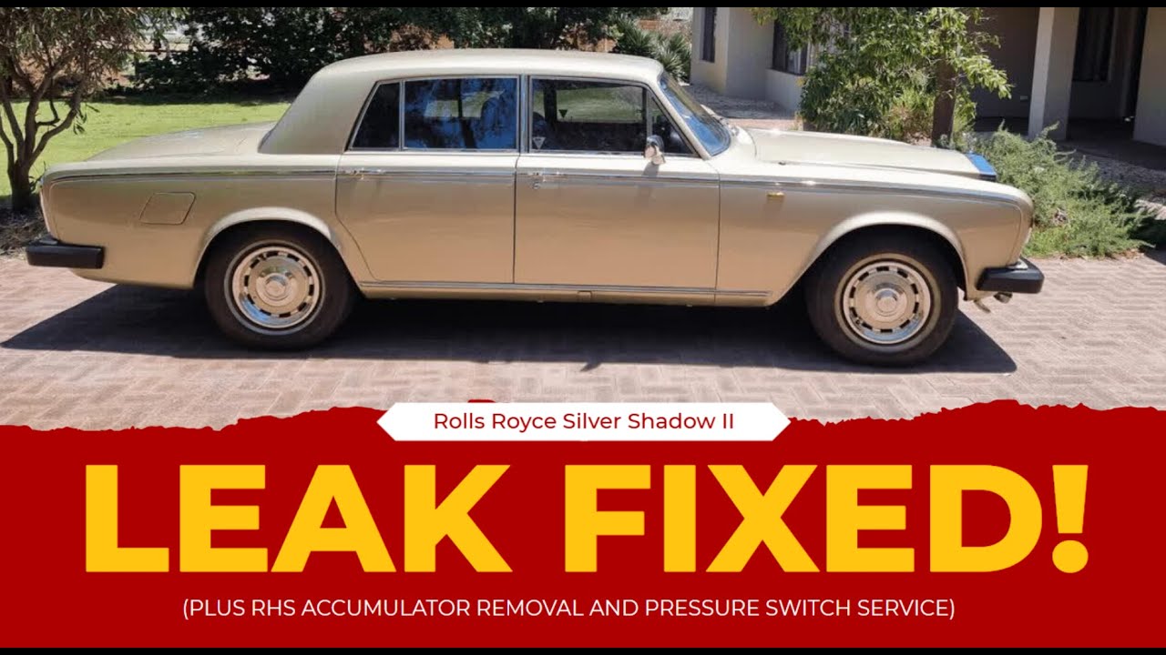 Rolls Royce Silver Shadow Hydraulic Leak Fix