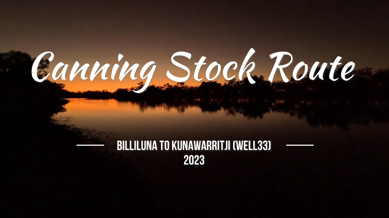 Canning Stock Route 2023