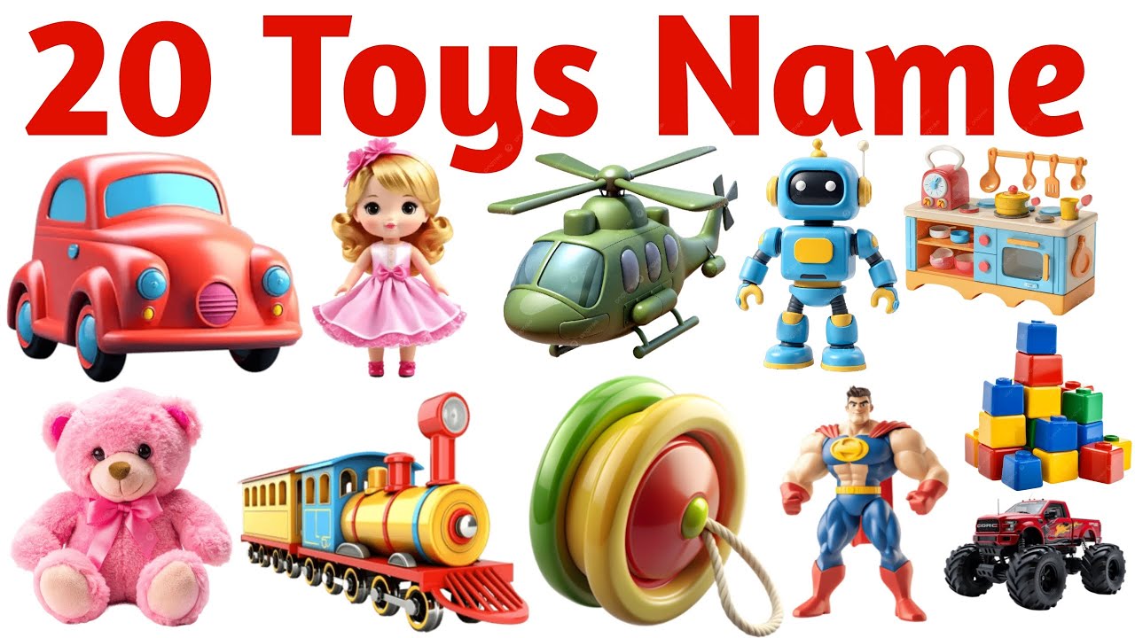 बच्चों के लिए 20 Toys Name | Kids Educational Toys Video with Pictures & Fun Sound Effects