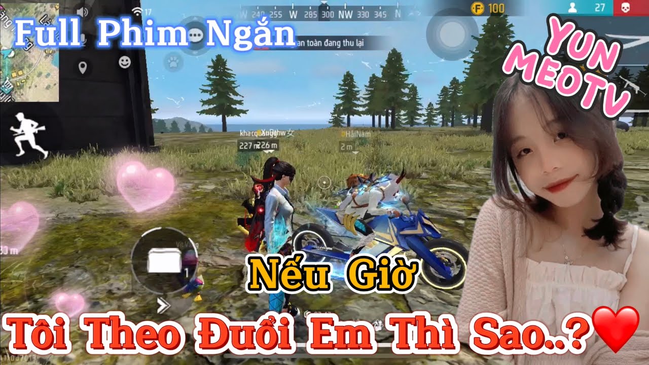Full Phim Ngôn Tình FreeFire | “Nếu Giờ Tôi Theo Đuổi Em Thì Sao?” | YunMeo TV