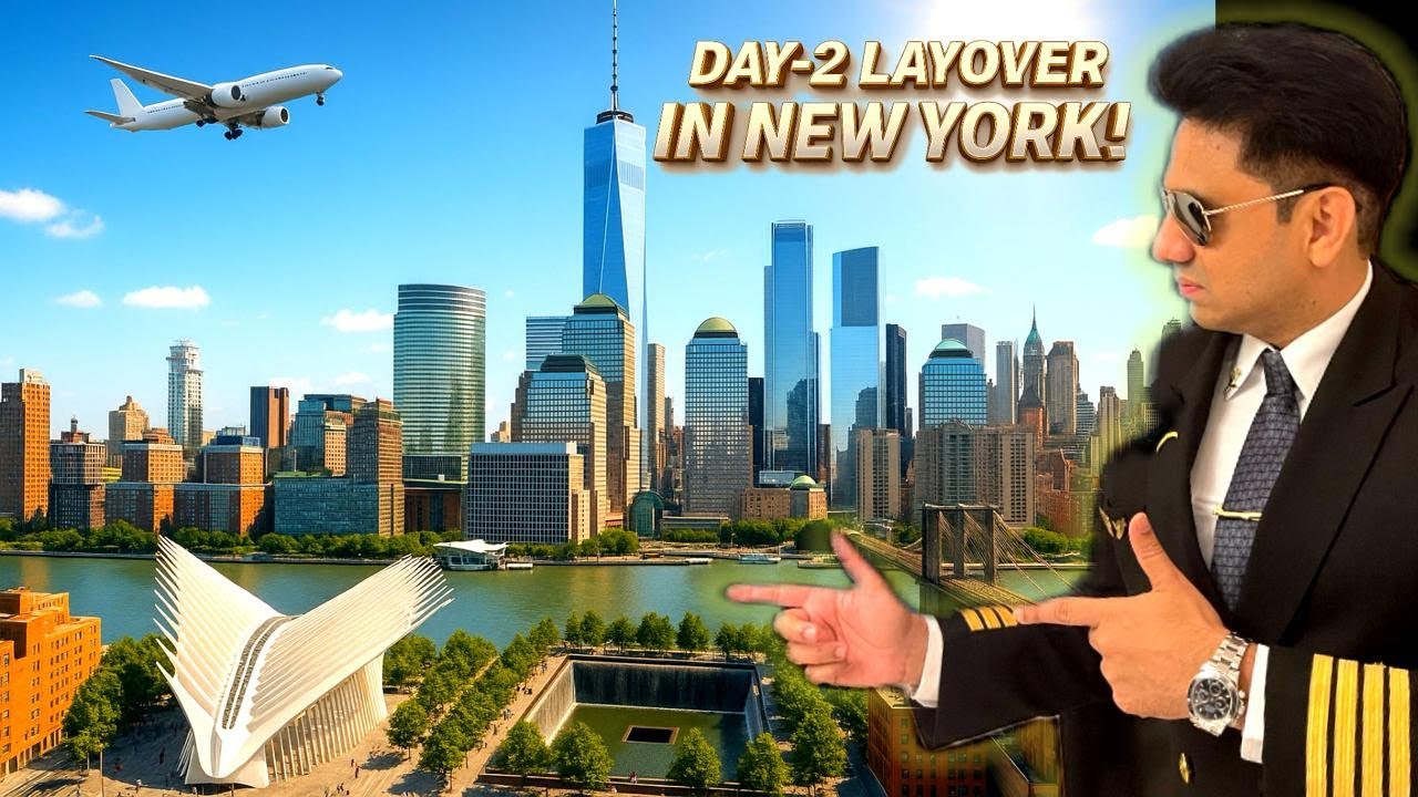 A DAY IN MY LIFE AS A PILOT | NEW YORK CITY TOUR | OCULUS  9 11  MEMORIAL AND MORE |